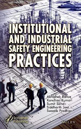 Institutional and Industrial Safety Engineering Practices cover