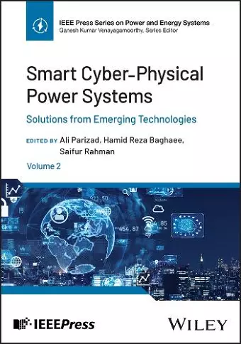 Smart Cyber-Physical Power Systems, Volume 2 cover