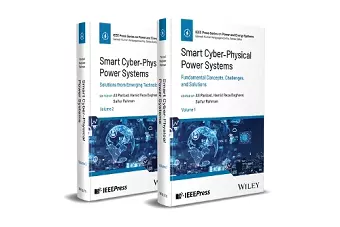 Smart Cyber-Physical Power Systems: Challenges and Solutions, 2 Volume Set cover