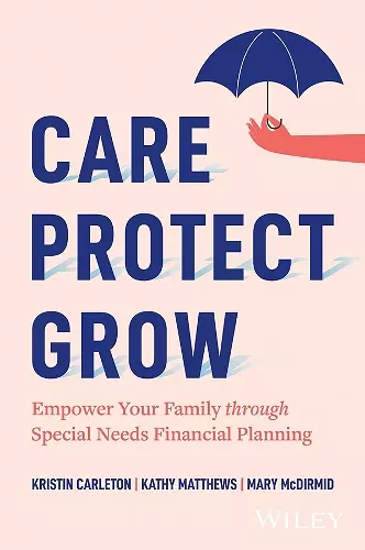 Care, Protect, Grow cover