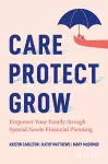 Care, Protect, Grow cover