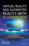Virtual Reality and Augmented Reality with 6G Communication cover