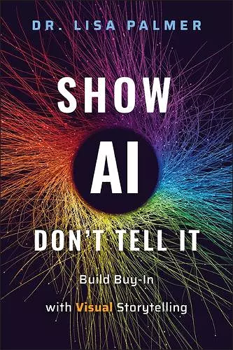 Show AI—Don't Tell It cover