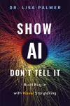 Show AI—Don't Tell It cover