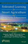 Federated Learning for Smart Agriculture and Food Quality Enhancement cover