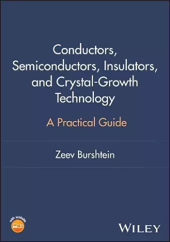 Conductors, Semiconductors, Insulators, and Crystal-Growth Technology cover