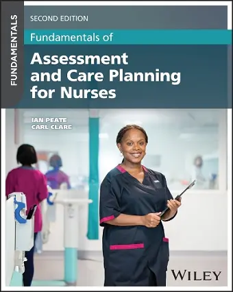 Fundamentals of Assessment and Care Planning for Nurses cover