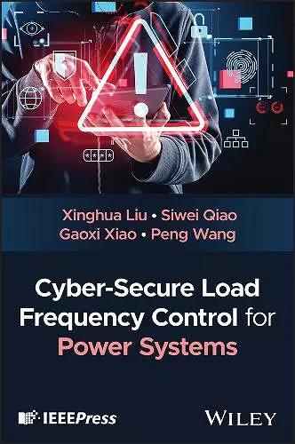 Cyber-Secure Load Frequency Control for Power Systems cover