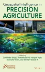 Geospatial Intelligence in Precision Agriculture cover