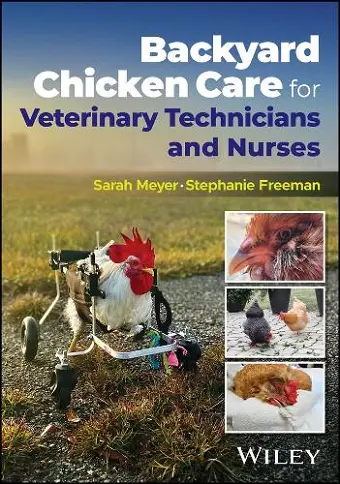 Backyard Chicken Care for Veterinary Technicians cover