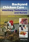 Backyard Chicken Care for Veterinary Technicians cover