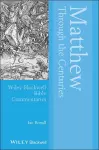 Matthew Through the Centuries cover