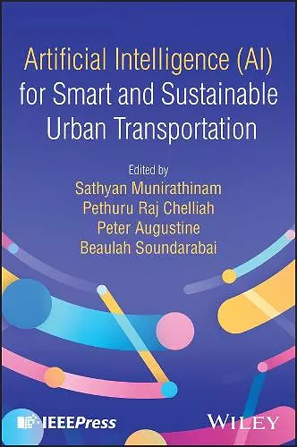 Artificial Intelligence (AI) for Smart and Sustainable Urban Transportation cover
