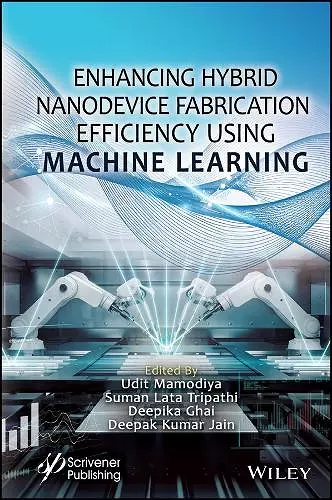 Enhancing Hybrid Nanodevice Fabrication Efficiency Using Machine Learning cover