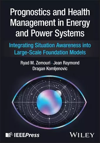 Prognostics and Health Management in Energy and Power Systems cover