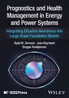 Prognostics and Health Management in Energy and Power Systems cover