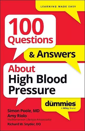 100 Questions & Answers About High Blood Pressure For Dummies cover