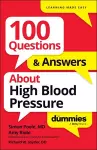 100 Questions & Answers About High Blood Pressure For Dummies cover