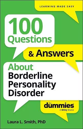 100 Questions & Answers About Borderline Personality Disorder For Dummies cover