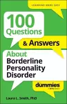 100 Questions & Answers About Borderline Personality Disorder For Dummies cover