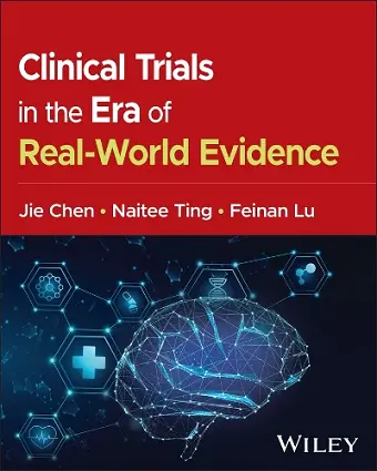 Clinical Trials in the Era of Real-World Evidence cover