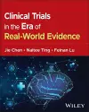 Clinical Trials in the Era of Real-World Evidence cover