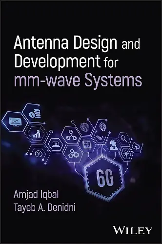 Antenna Design and Development for mm-wave Systems cover