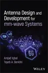 Antenna Design and Development for mm-wave Systems cover