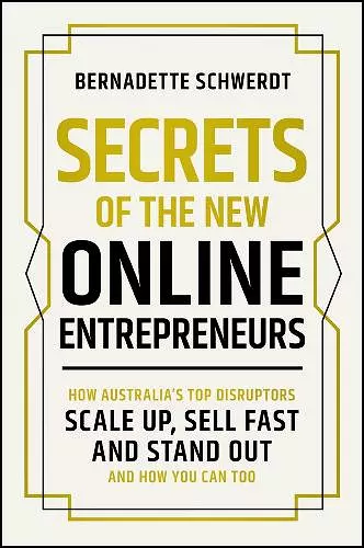Secrets of the New Online Entrepreneurs cover