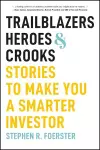 Trailblazers, Heroes, & Crooks cover