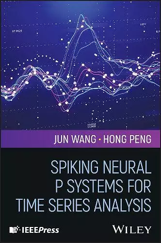 Spiking Neural P Systems for Time Series Analysis cover