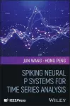 Spiking Neural P Systems for Time Series Analysis cover