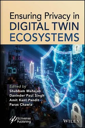 Ensuring Privacy in Digital Twin Ecosystems cover