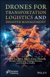 Drones for Transportation Logistics and Disaster Management cover