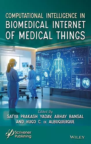 Computational Intelligence in Biomedical Internet of Medical Things cover