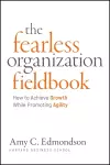 Fearless Organization Field Book cover