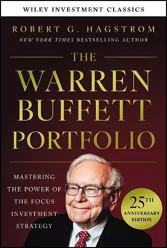 The Warren Buffett Portfolio, 25th Anniversary Edition, A Wiley Investment Classic cover