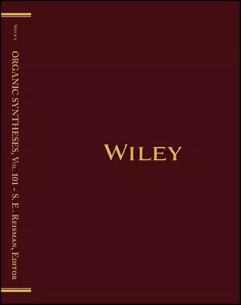 Organic Syntheses, Volume 101 cover