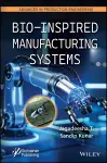 Bio-Inspired Manufacturing Systems cover