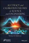Accuracy and Calibration Failures in Science and Engineering cover