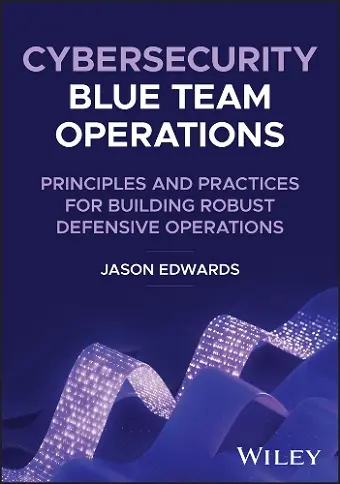 Cybersecurity Blue Team Operations cover