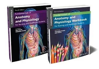 Fundamentals of Anatomy and Physiology: For Nursing and Healthcare Students, 4e with Workbook cover