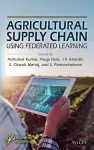 Agricultural Supply Chain Optimization Using Federated Learning cover