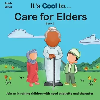 It's Cool to... Care for Elders cover