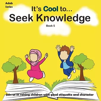 It's Cool To... Seek Knowledge cover