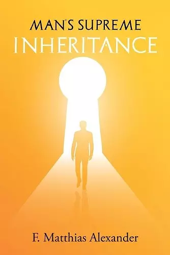 Man's Supreme Inheritance cover