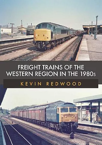 Freight Trains of the Western Region in the 1980s cover
