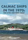 Calmac Ships in the 1970s cover