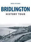 Bridlington History Tour cover