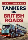 Tankers on British Roads cover